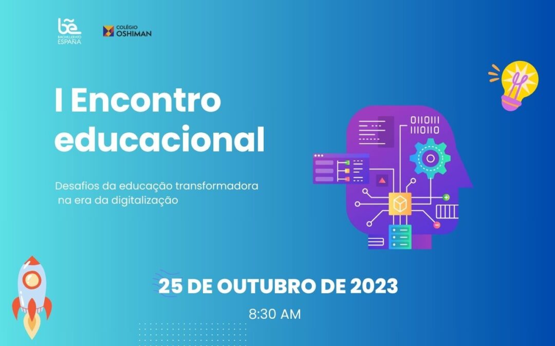 I Encontro educacional Brasil: Desafios da educação transformadora na era da digitalização